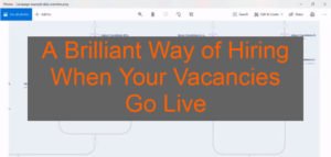 Read more about the article VIDEO: A Brilliant Way of Hiring When Your Vacancies Go Live